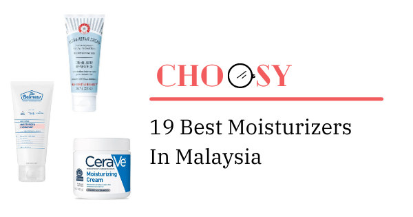 19 Best Facial Moisturizers In Malaysia 2021